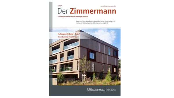 Cover der Fachzeitschrift "Der Zimmermann" mit einem modernen Holzgebäude als Hauptmotiv.