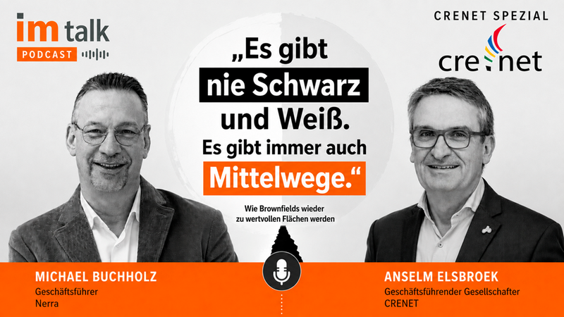 Ein grafisches Werbebild für den Podcast 'im talk', das die Gäste Michael Buchholz und Anselm Elsbroek zeigt. In der Mitte steht das Zitat 'Es gibt nie Schwarz und Weiß. Es gibt immer auch Mittelwege.' sowie der Untertitel 'Wie Brownfields wieder zu wertvollen Flächen werden'.