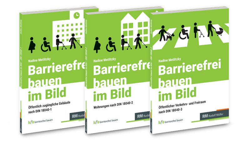 Drei Bände der Fachbuchreihe 'Barrierefrei bauen im Bild' von Nadine Metlitzky, die sich mit DIN-Normen für öffentliche Gebäude, Wohnungen sowie Verkehrs- und Freiräume befassen.