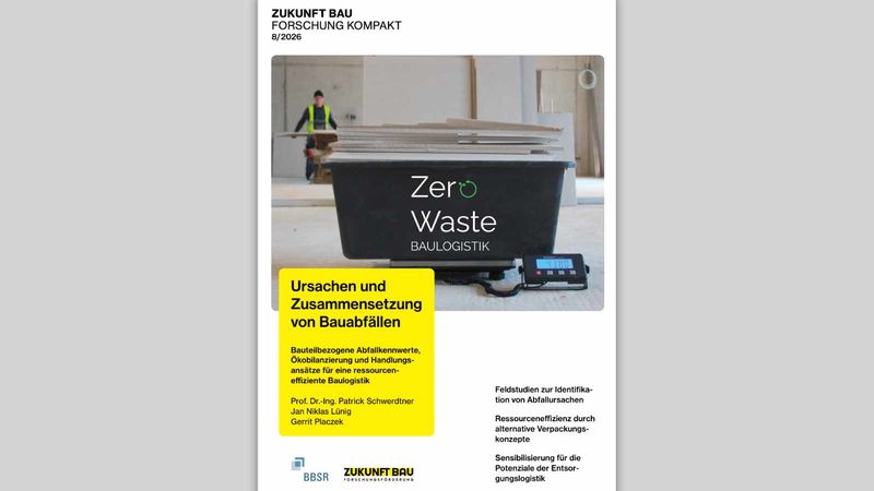 Titelblatt der Forschungsstudie "Zukunft Bau" zum Thema Zero Waste Baulogistik.